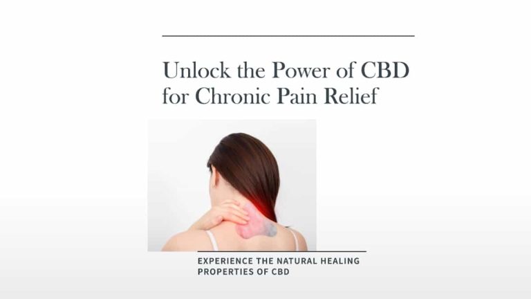 Benefits of CBD for Chronic Pain